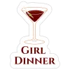 Girl Dinner Sticker