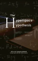 The Hyperspace Hypothesis cover